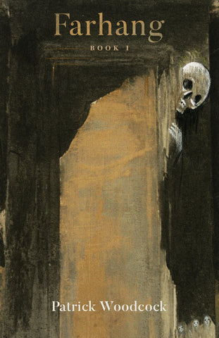 Cover: Farhang: Book One by Patrick Woodcock.