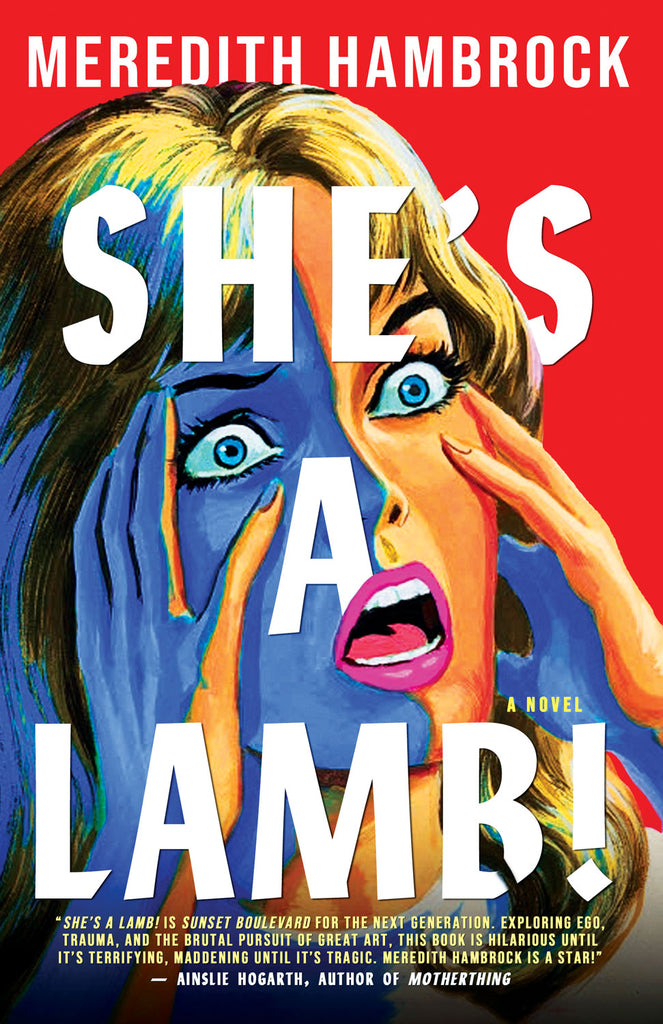 Cover: She’s a Lamb!: A Novel by Meredith Hambrock