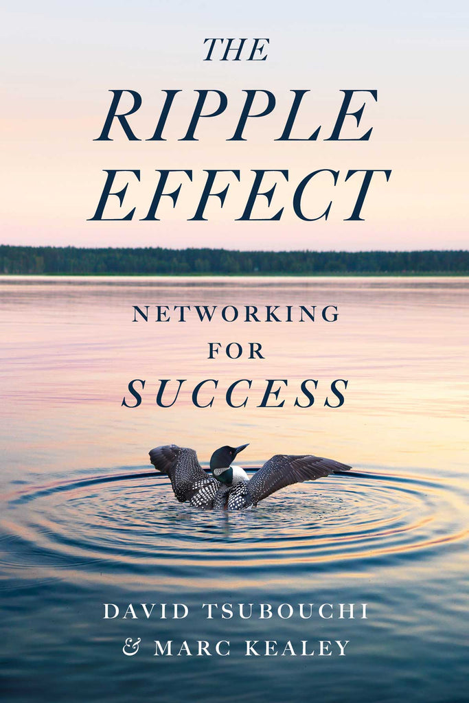 Cover: The Ripple Effect by David Tsubouchi and Marc Kealey