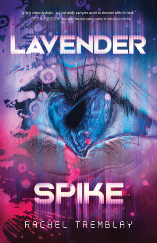 Cover: Lavender Spike by Rachel Tremblay