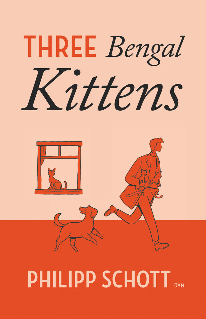 Cover: Three Bengal Kittens: A Dr. Bannerman Vet Mystery by Philipp Schott.