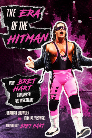 The Era of the Hitman: How Bret Hart Conquered Pro Wrestling