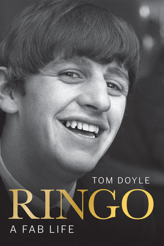 Cover: Ringo: A Fab Life by Tom Doyle