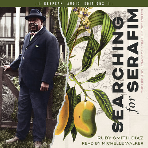 Cover: Searching for Serafim: The Life and Legacy of Serafim  by Ruby Smith Diaz, read by Michelle Walker. Bespeak Audio Editions, ECW Press.