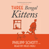 Cover: Three Bengal Kittens: A Dr. Bannerman Vet Mystery by Philipp Schott, read by Miles Meili, ECW Press.