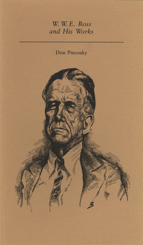 W. W. E. Ross and His Works - ECW Press
