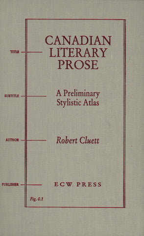 Canadian Literary Prose - ECW Press
 - 1
