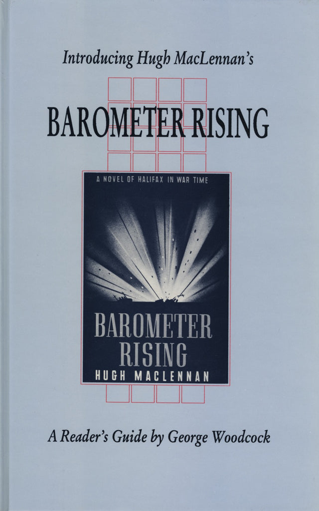 Introducing Hugh MacLennan's Barometer Rising - ECW Press
