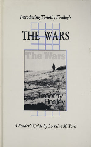 Introducing Timothy Findley's The Wars - ECW Press
