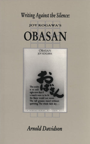 Writing Against the Silence: Joy Kogawa's Obasan - ECW Press
