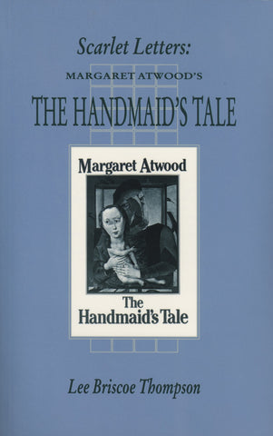 Scarlet Letters: Margaret Atwood’s Handmaid’s Tale - ECW Press
