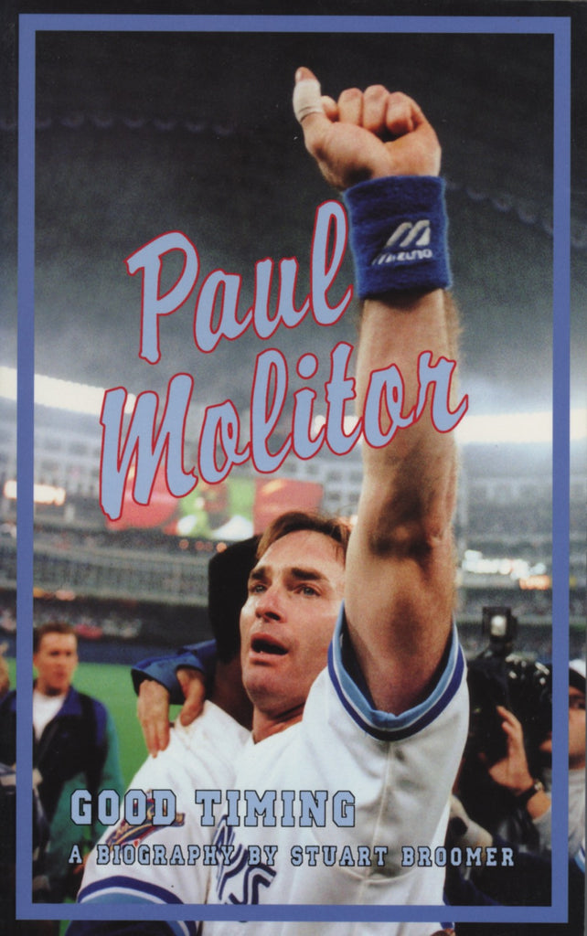 Paul Molitor: Good Timing - ECW Press
