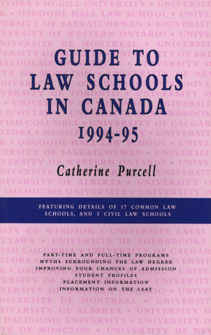 Guide to Law Schools in Canada, 1996–1998 - ECW Press
 - 1