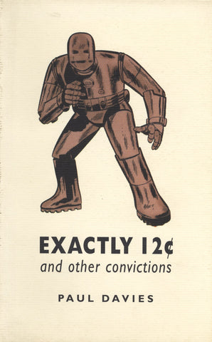 Exactly Twelve Cents and Other Convictions: and other convictions - ECW Press
