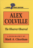 Alex Colville: The Observer Observed - ECW Press
 - 2