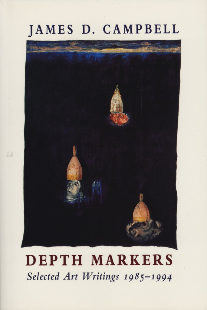 Depth Markers: Selected Art Writings 1985-1994 - ECW Press
