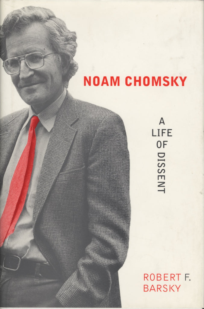 Noam Chomsky: A Life of Dissent - ECW Press
