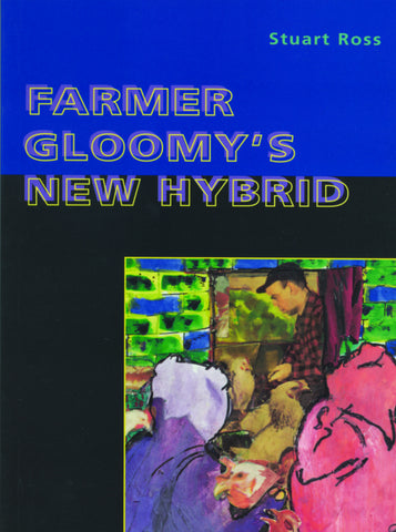 Farmer Gloomy's New Hybrid - ECW Press
