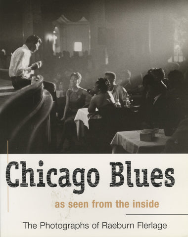 Chicago Blues: As Seen From the Inside - ECW Press
