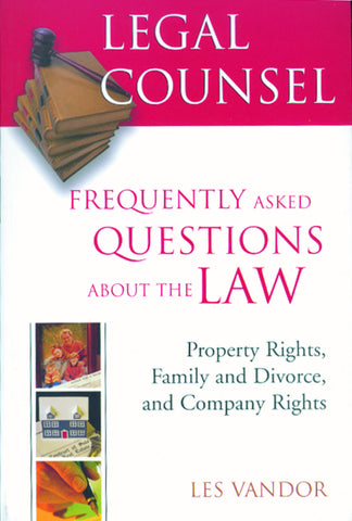 Legal Counsel, Book Two: Property Rights, Family and Divorce, and Company Rights - ECW Press
