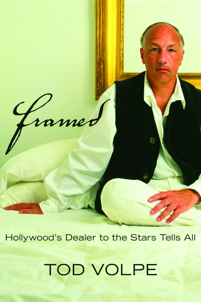 Framed: Hollywood's Dealer to the Stars Tells All - ECW Press
