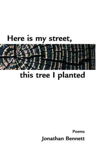 Here is my street, this tree I planted - ECW Press
