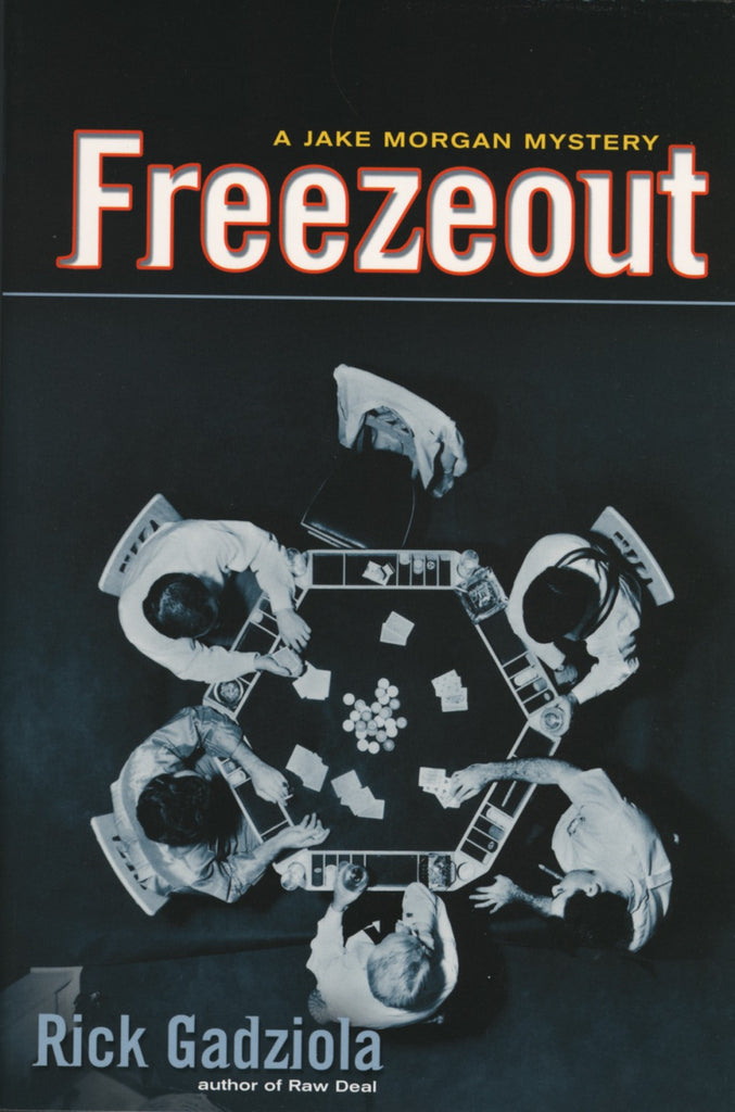 Freezeout: A Jake Morgan Mystery - ECW Press
