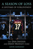 A Season of Loss, A Lifetime of Forgiveness: The Dan Snyder and Dany Heatley Story - ECW Press
 - 1
