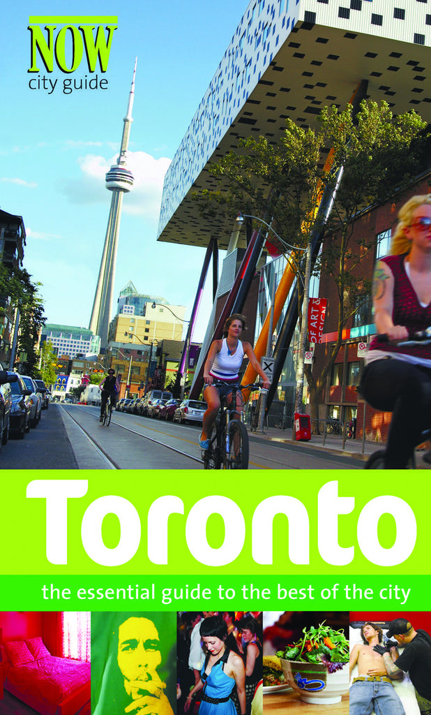 Toronto: The Essential Guide to the Best of the City - ECW Press
