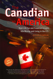 The Canadian in America, Revised: Real-Life Tax and Financial Insights into Moving to and Living in the U.S. - ECW Press
 - 2