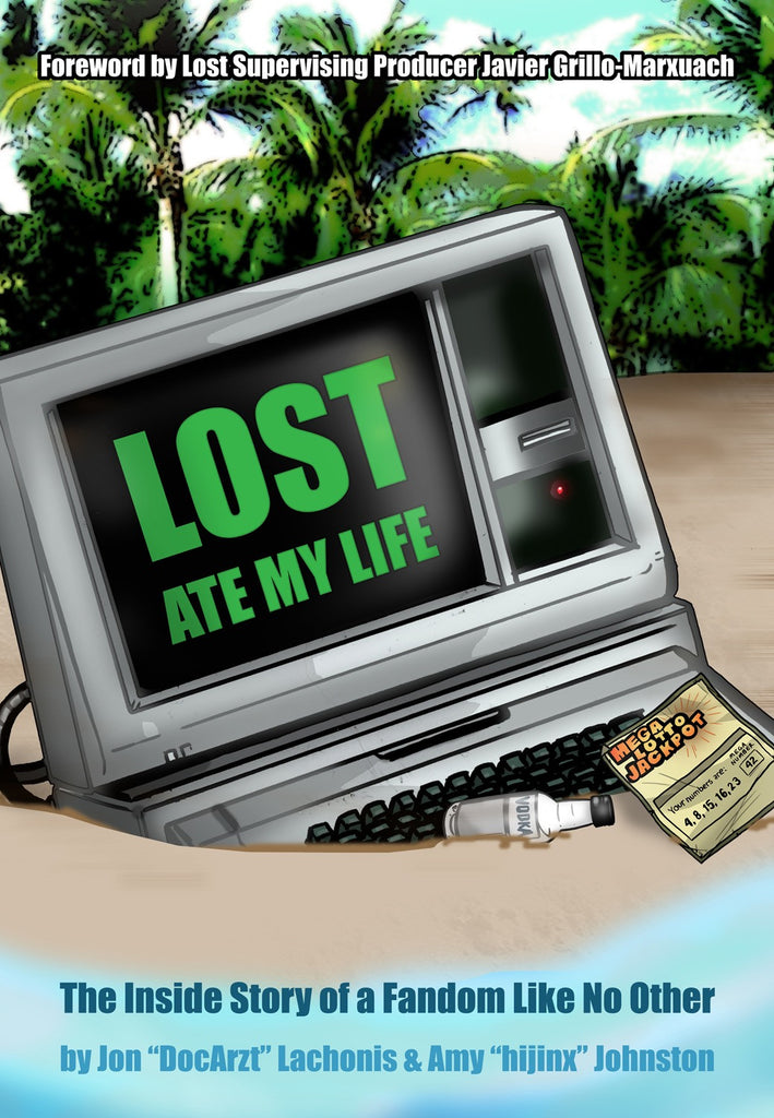 Lost Ate My Life: The Inside Story of a Fandom Like No Other - ECW Press

