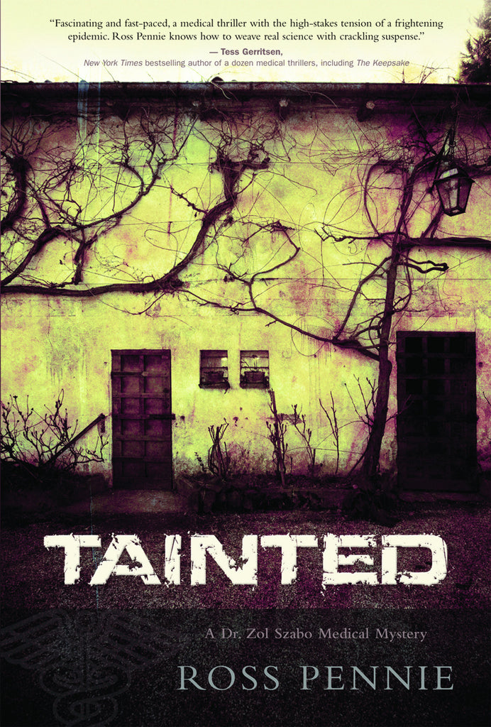 Tainted: A Dr. Zol Szabo Medical Mystery - ECW Press
 - 1