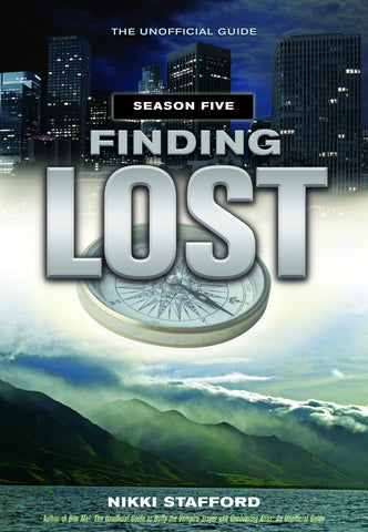 Finding Lost - Season Five: The Unofficial Guide - ECW Press
