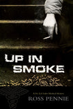 Up in Smoke: A Dr. Zol Szabo Medical Mystery - ECW Press
 - 2