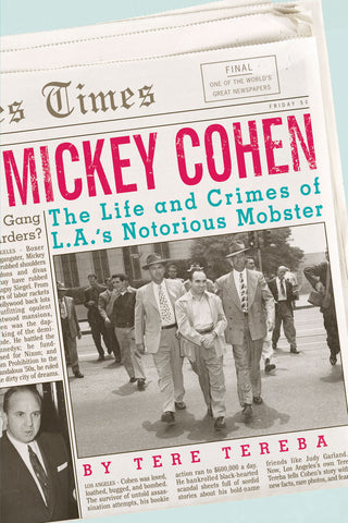 Mickey Cohen: The Life and Crimes of L.A.’s Notorious Mobster - ECW Press
 - 1