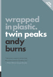 Wrapped in Plastic: Twin Peaks - ECW Press
 - 1