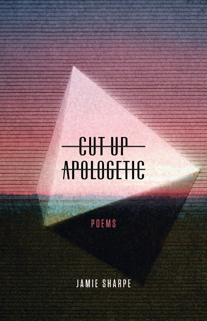 Cut-up Apologetic - ECW Press
