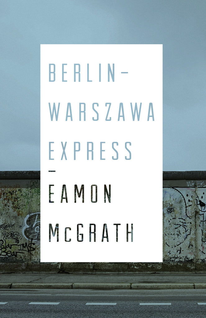 Berlin-Warszawa Express - ECW Press
