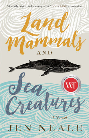 Land Mammals and Sea Creatures by Jen Neale, ECW Press