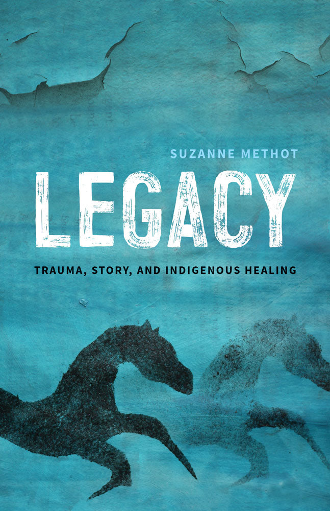 Legacy by Suzanne Methot, ECW Press