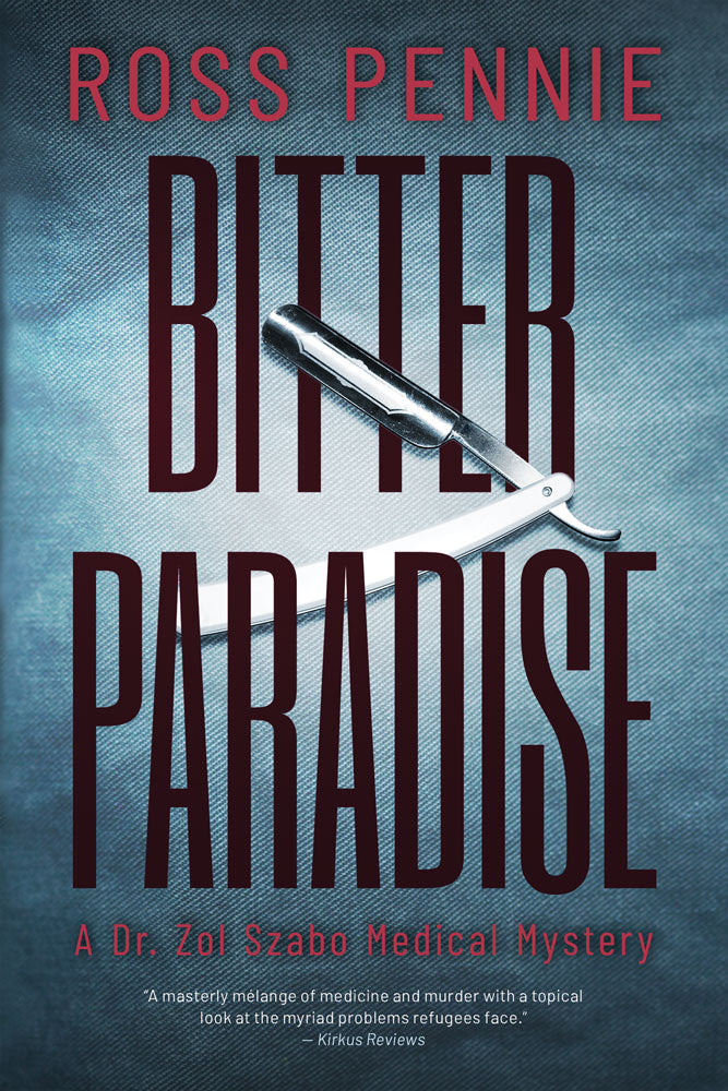Bitter Paradise by Ross Pennie, ECW Press