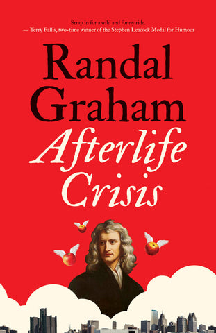 Afterlife Crisis by Randal Graham, ECW Press