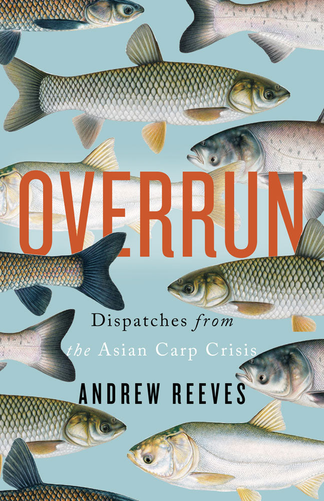 Overrun by Andrew Reeves, ECW Press