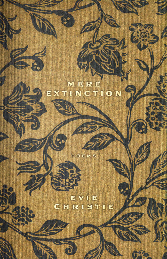 Mere Extinction by Evie Christie, ECW Press