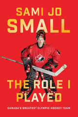 The Role I Played by Sami Jo Small, ECW Press