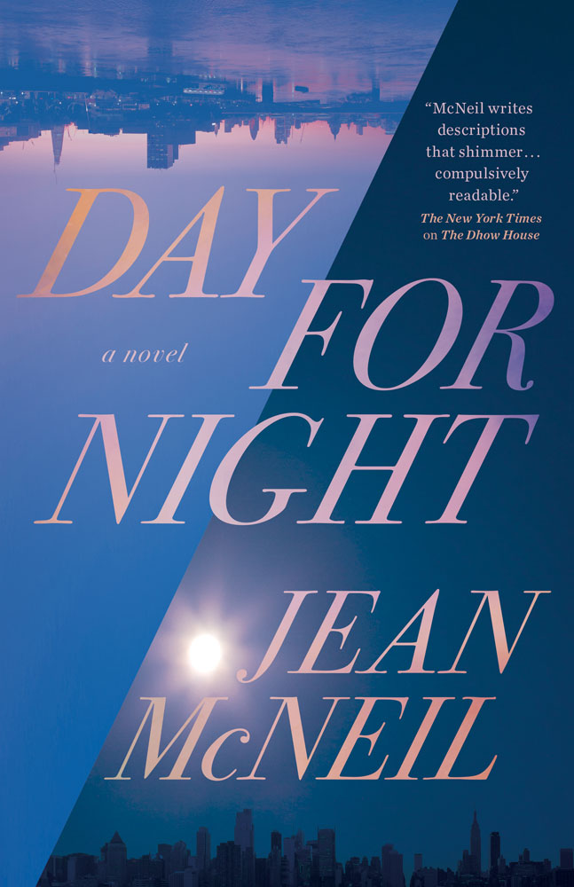 Day for Night by Jean McNeil, ECW Press