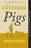 Cover: Fifty-Four Pigs: A Dr. Bannerman Vet Mystery by Philipp Schott