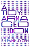 Cover: A Tidy Armageddon by BH Panhuyzen