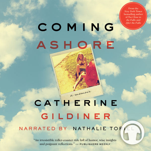Coming Ashore: A Memoir