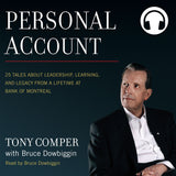 Personal Account Audiobook by Tony Comper with Bruce Dowbiggin, ECW Press